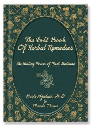 The-Lost-Book-of-Herbal-Remedies-by-Claude-Davis,-Sr.-and-Nicole-Apelian-Cover